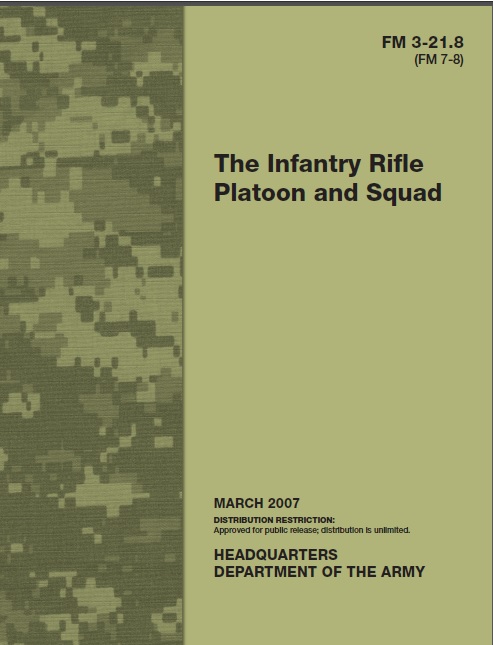 FM 3-21.8 (FM 7-8) The Infantry Rifle Platoon and Squad